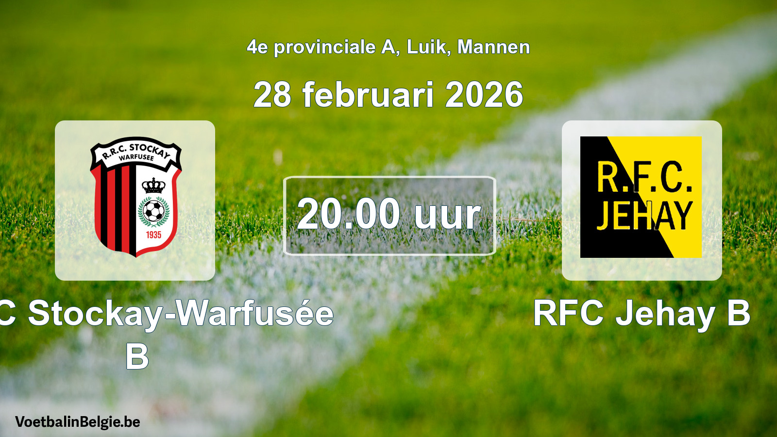 Scheduled match men football: RRC Stockay-Warfusée B - RFC Jehay B (28 February 2026)