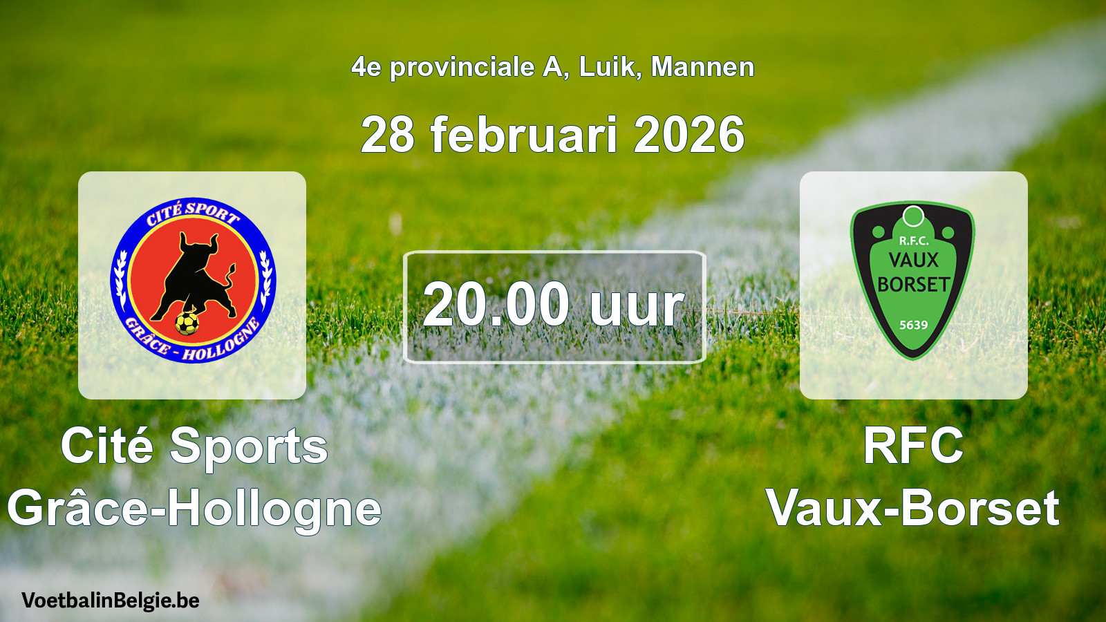Geplantes Spiel männer-Fußball: Cité Sports Grâce-Hollogne - RFC Vaux-Borset (28 Februar 2026)