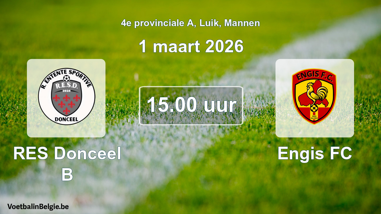Scheduled match men football: RES Donceel B - Engis FC (1 March 2026)