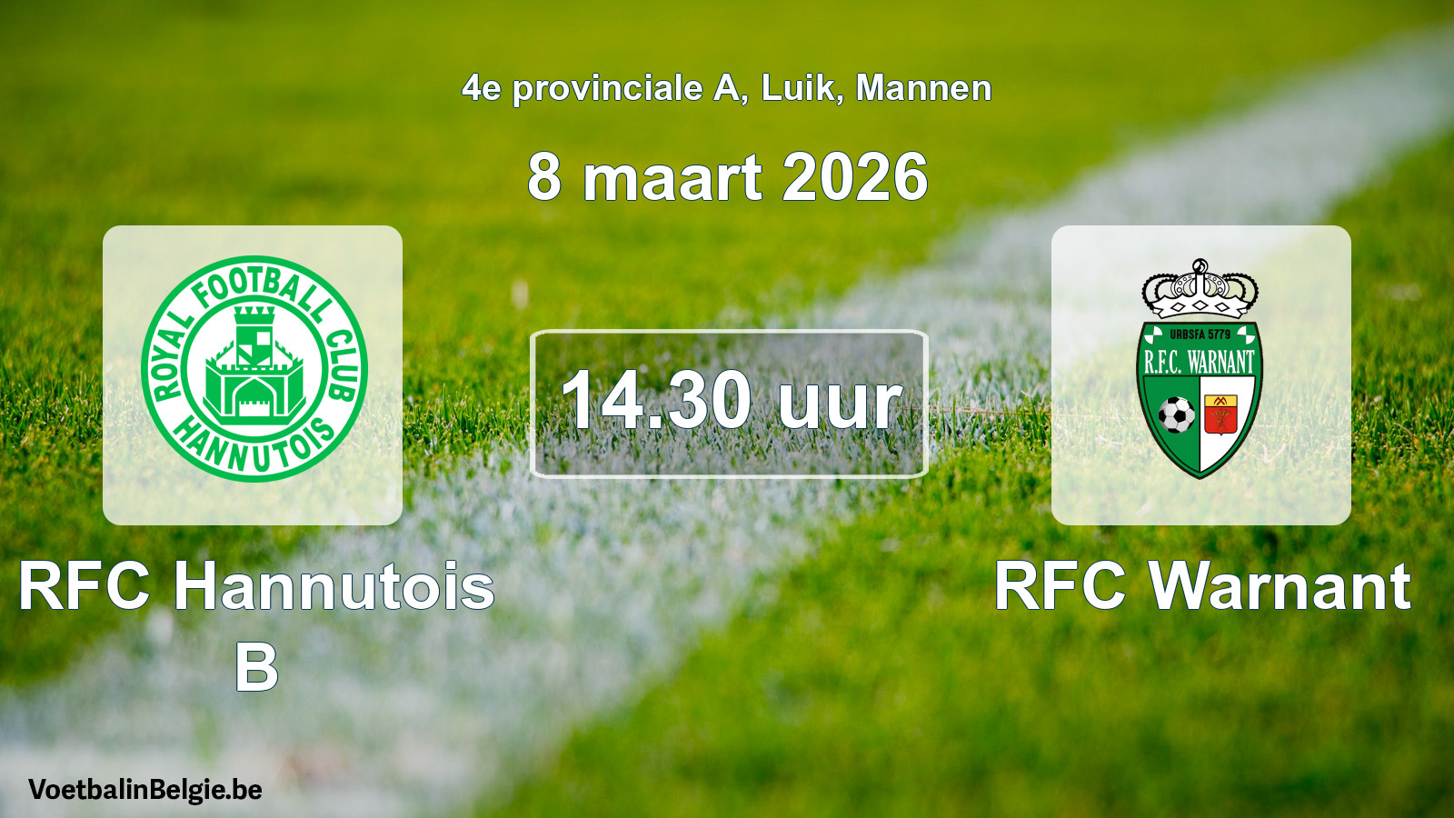 Match prévu football hommes: RFC Hannutois B - RFC Warnant (8 mars 2026)