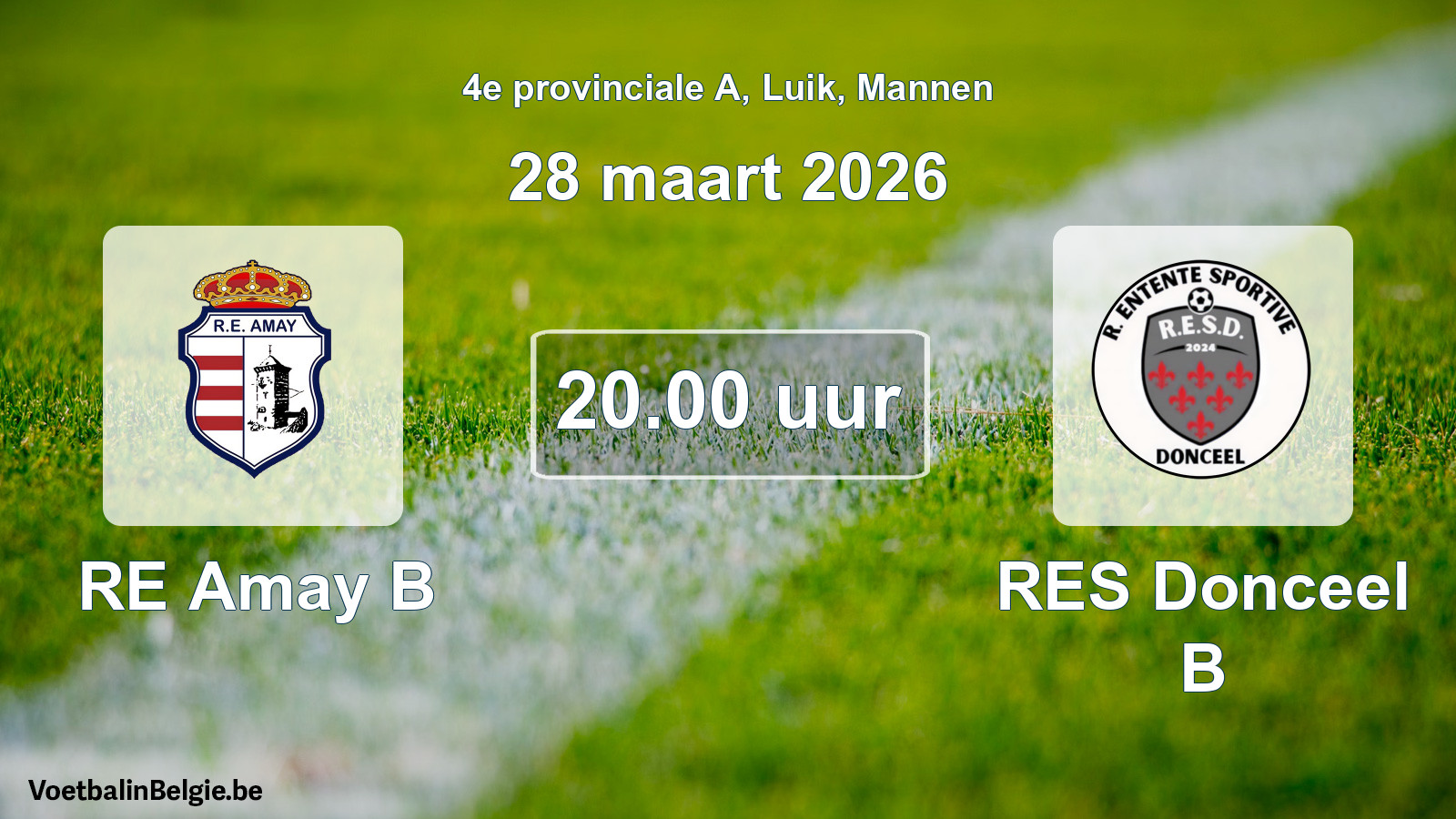 Scheduled match men football: RE Amay B - RES Donceel B (28 March 2026)