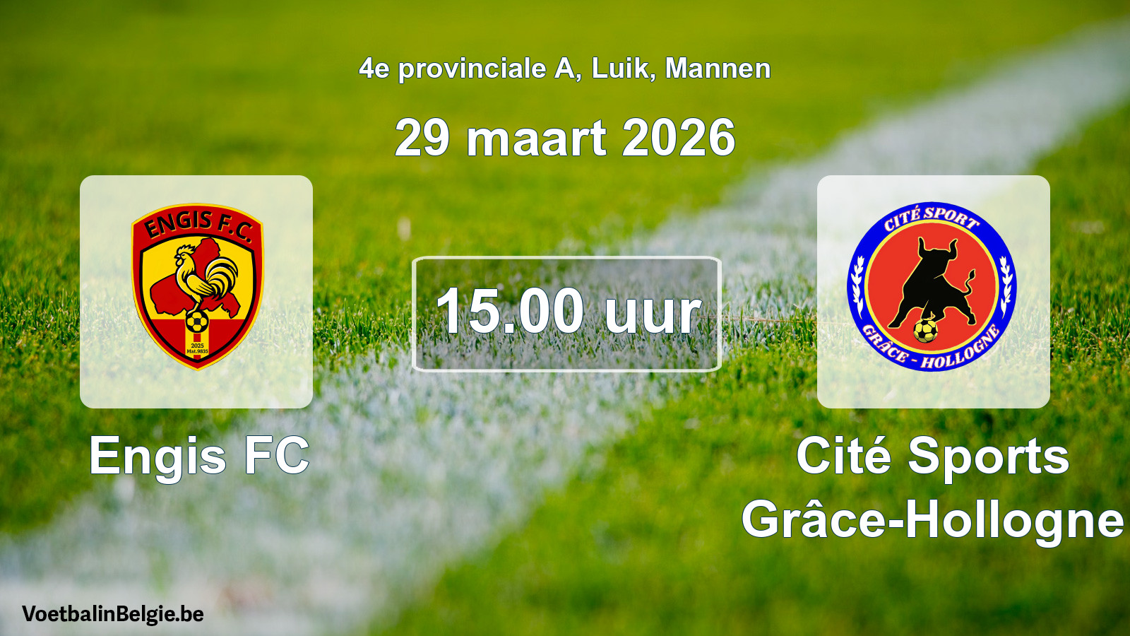 Geplantes Spiel männer-Fußball: Engis FC - Cité Sports Grâce-Hollogne (29 März 2026)