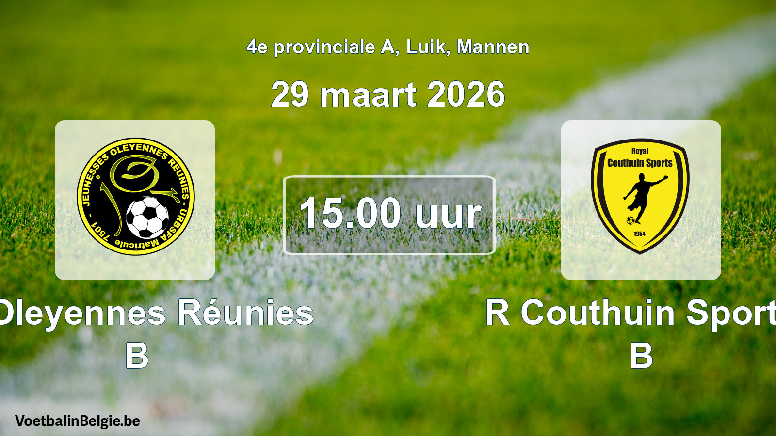 Scheduled match men football: J Oleyennes Réunies B - R Couthuin Sports B (29 March 2026)