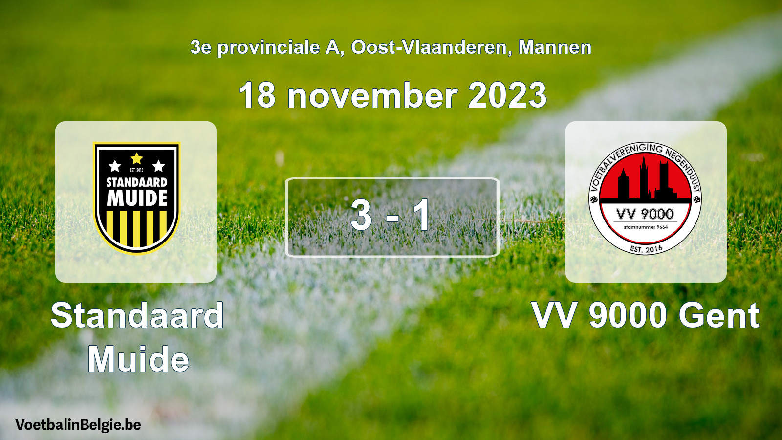 Gespeelde wedstrijd mannenvoetbal: Standaard Muide - VV 9000 Gent 3 - 1 (18 november 2023)
