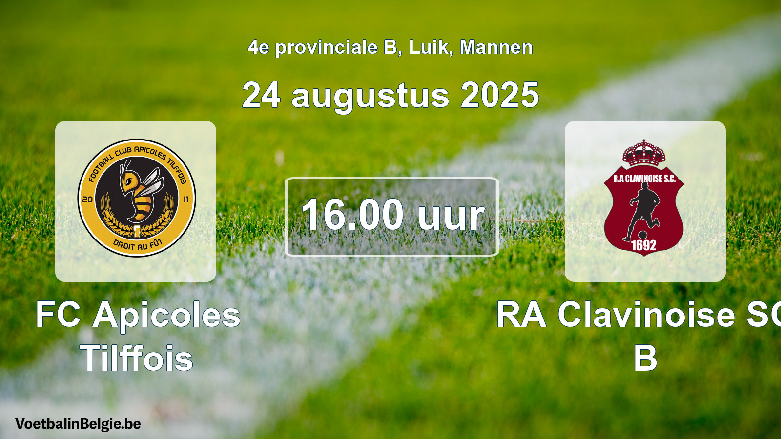 Scheduled match men football: FC Apicoles Tilffois - RA Clavinoise SC B (24 August 2025)