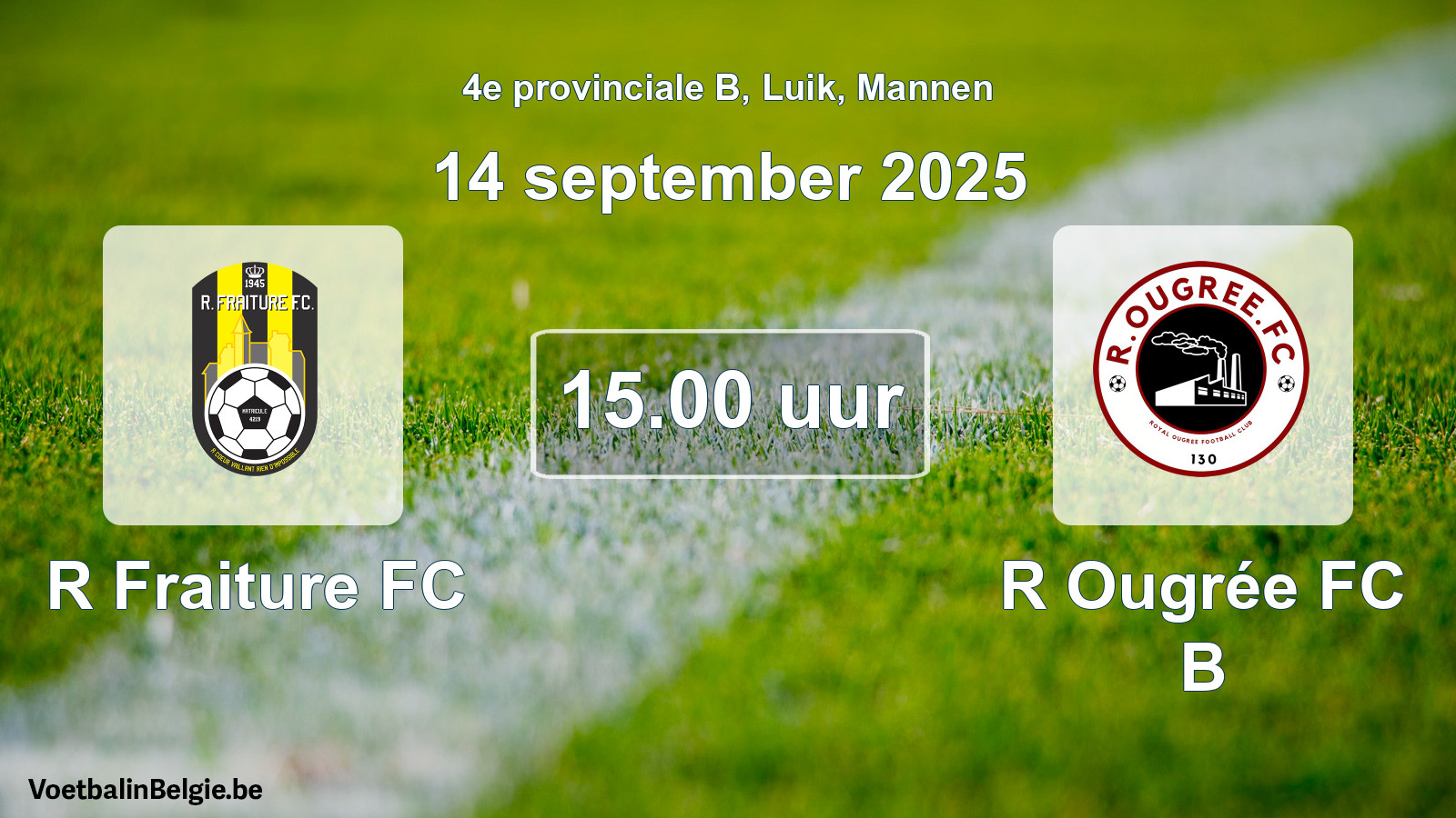 Scheduled match men football: R Fraiture FC - R Ougrée FC B (14 September 2025)
