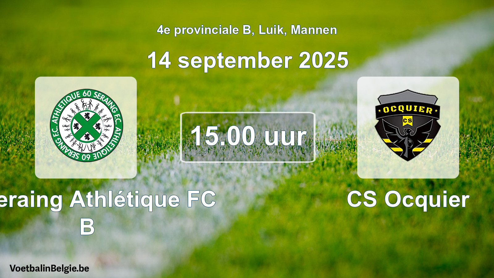 Scheduled match men football: R Seraing Athlétique FC B - CS Ocquier (14 September 2025)