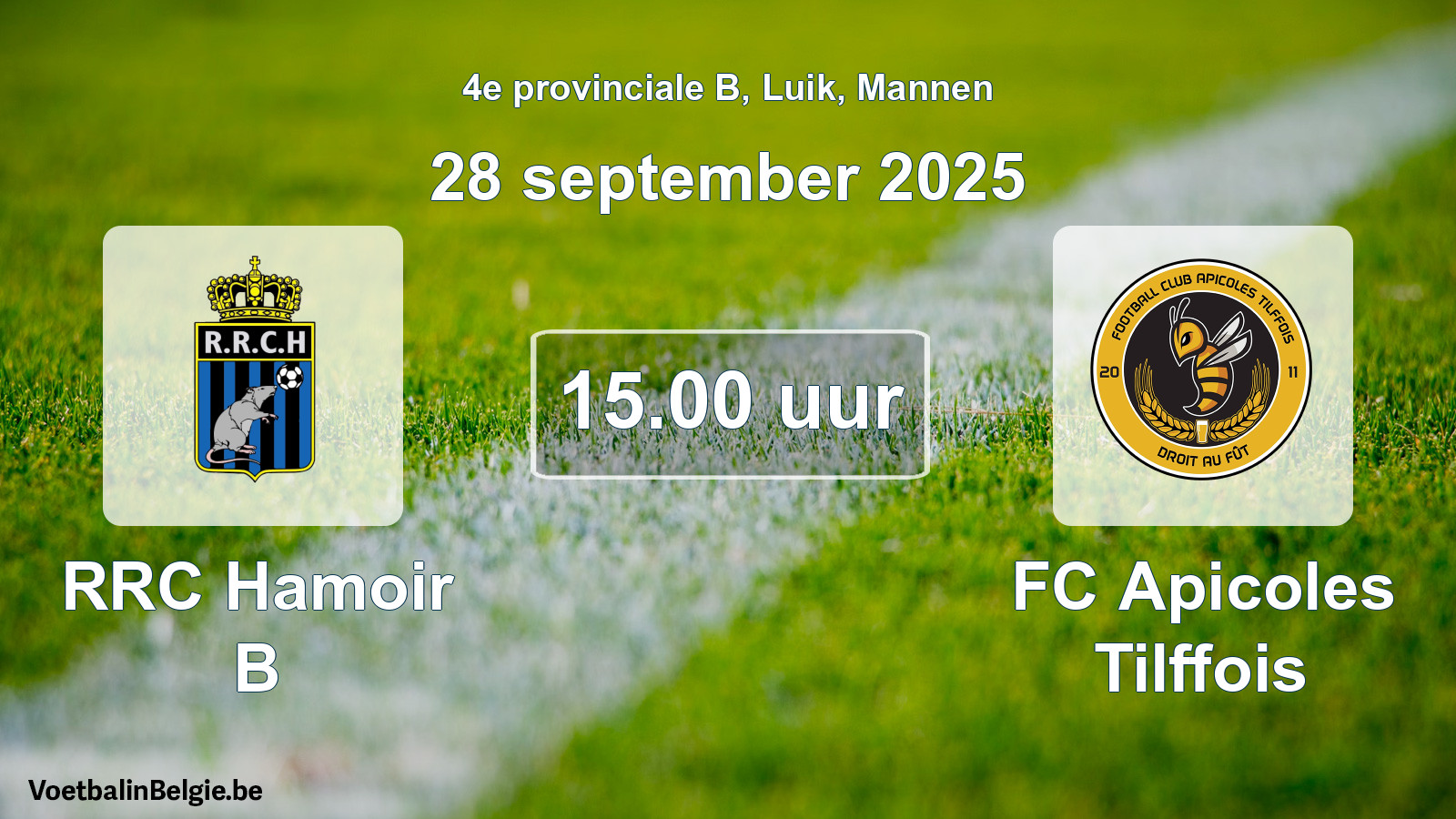 Scheduled match men football: RRC Hamoir B - FC Apicoles Tilffois (28 September 2025)