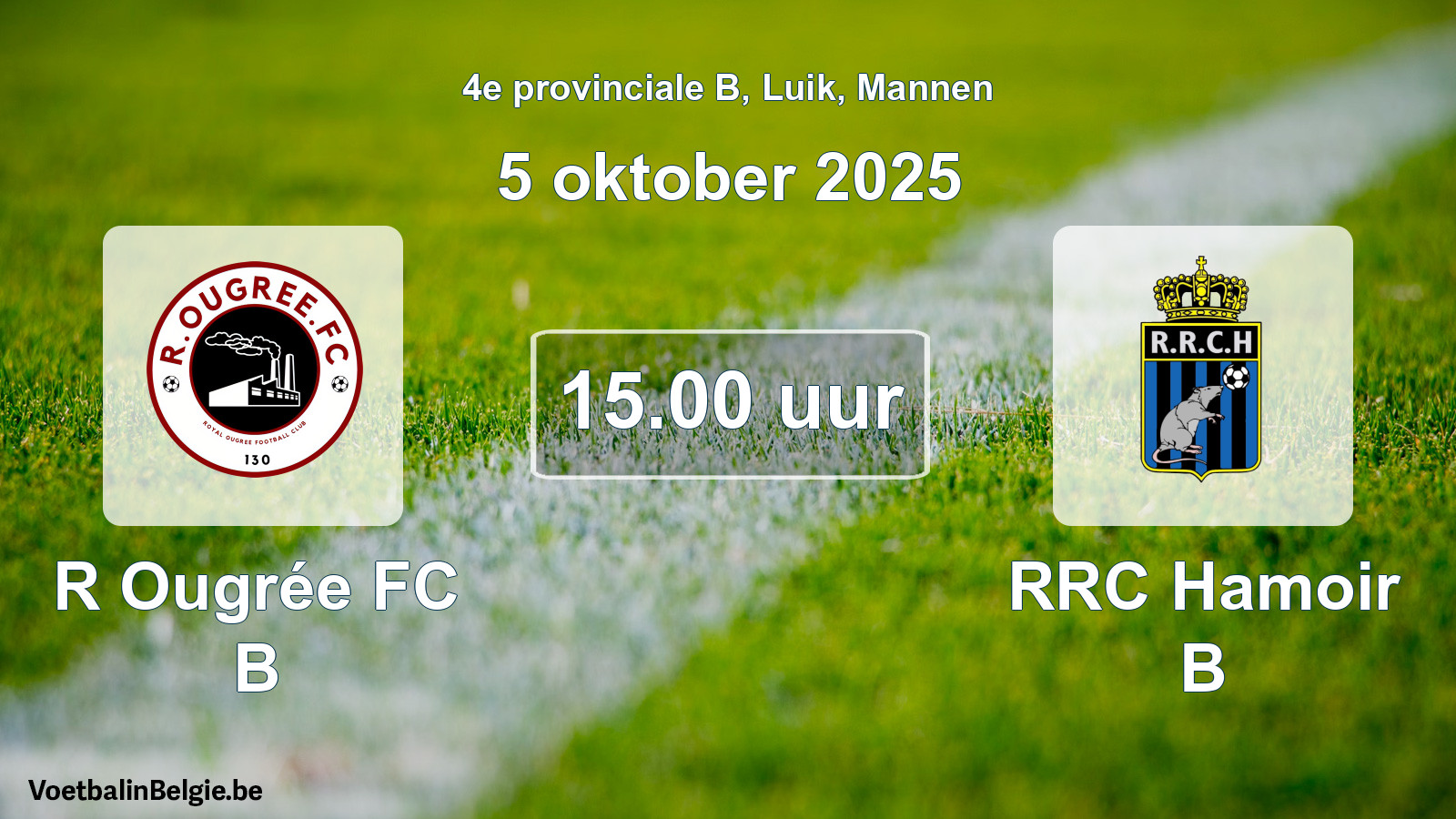 Scheduled match men football: R Ougrée FC B - RRC Hamoir B (5 October 2025)