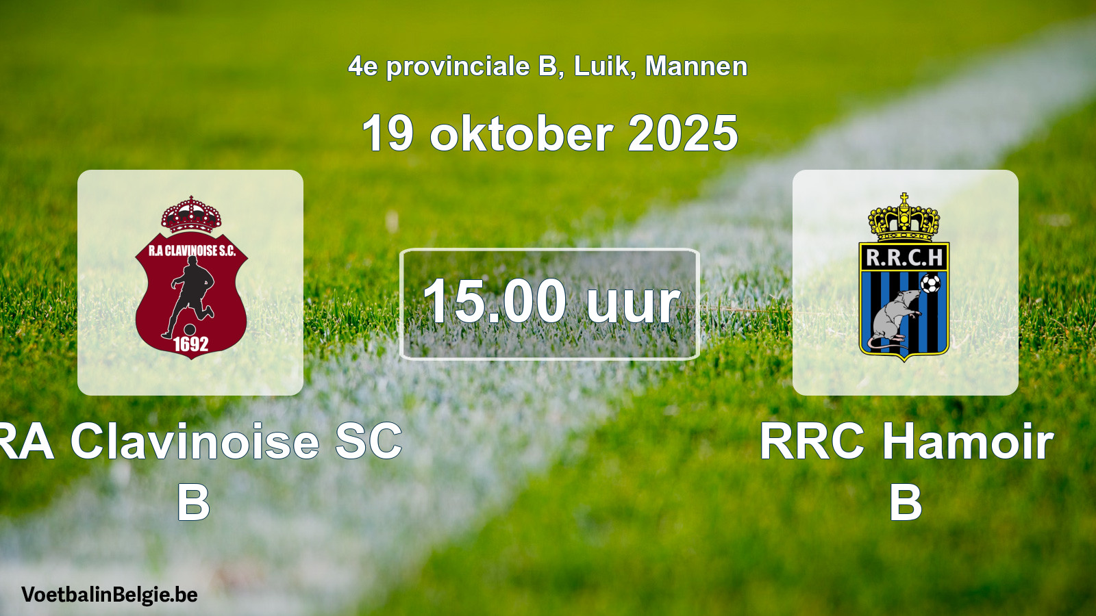 Geplantes Spiel männer-Fußball: RA Clavinoise SC B - RRC Hamoir B (19 Oktober 2025)
