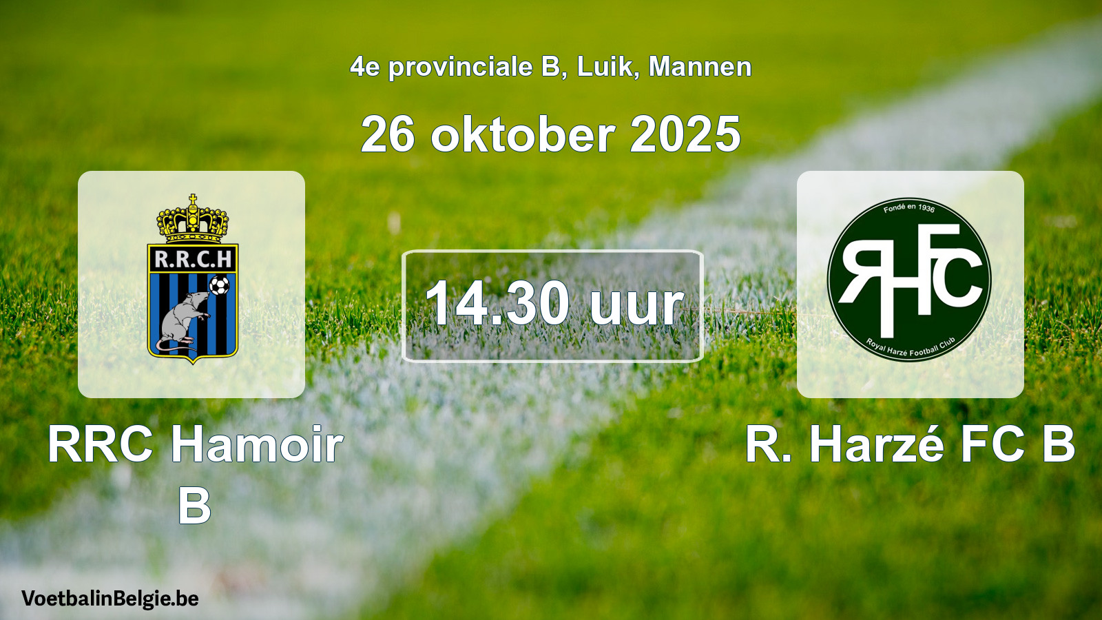 Geplande wedstrijd mannenvoetbal: RRC Hamoir B - R. Harzé FC B (26 oktober 2025)