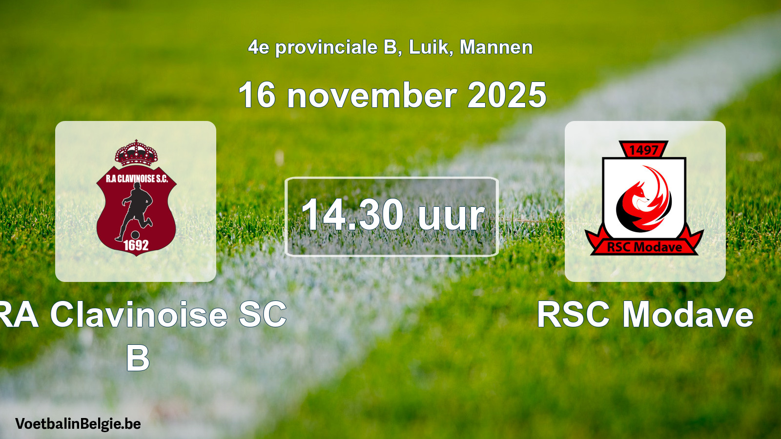 Scheduled match men football: RA Clavinoise SC B - RSC Modave (16 November 2025)