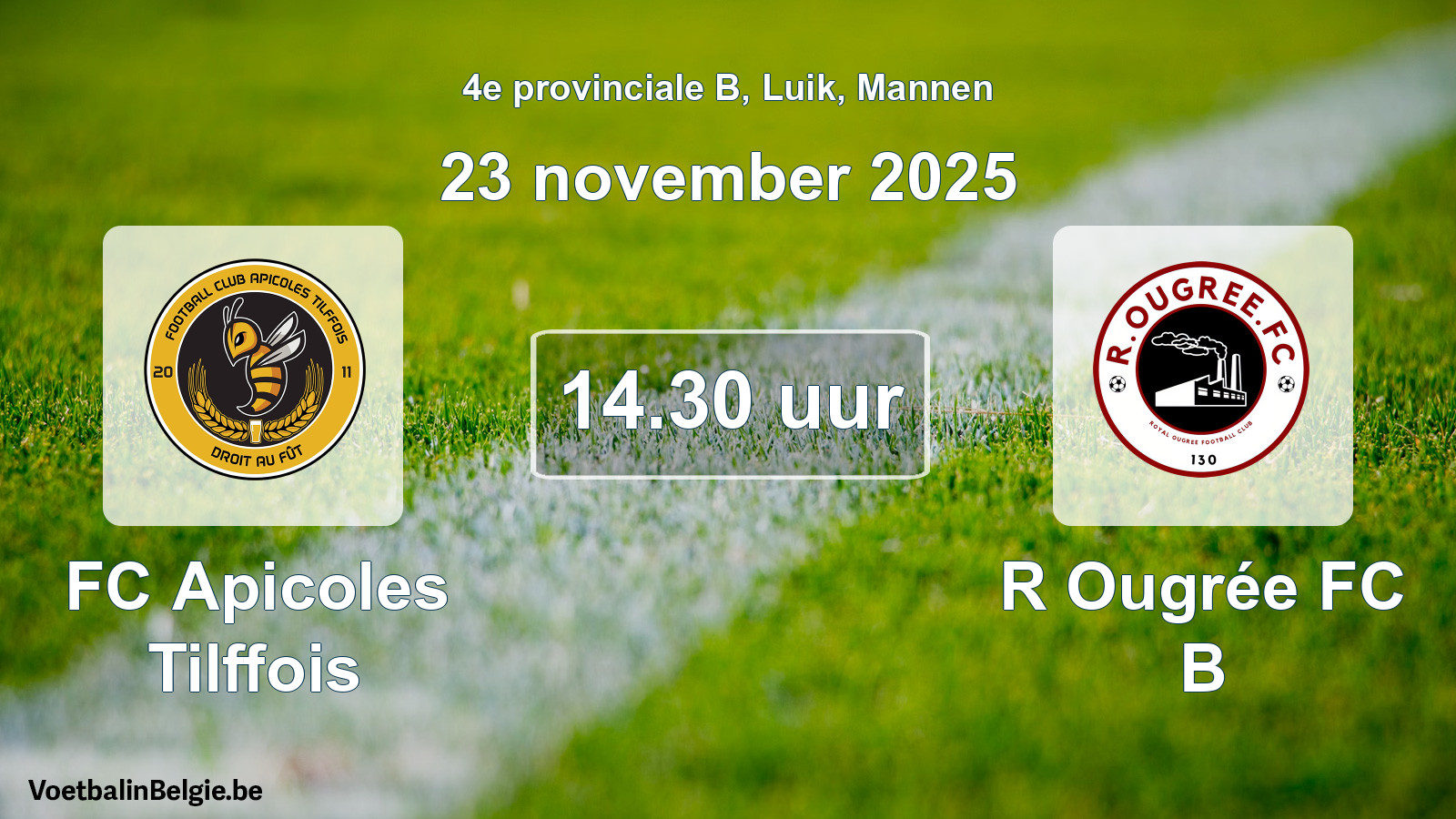 Scheduled match men football: FC Apicoles Tilffois - R Ougrée FC B (23 November 2025)