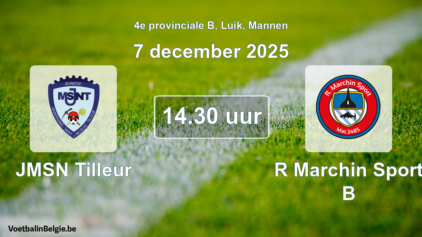 Geplantes Spiel männer-Fußball: JMSN Tilleur - R Marchin Sport B (7 Dezember 2025)