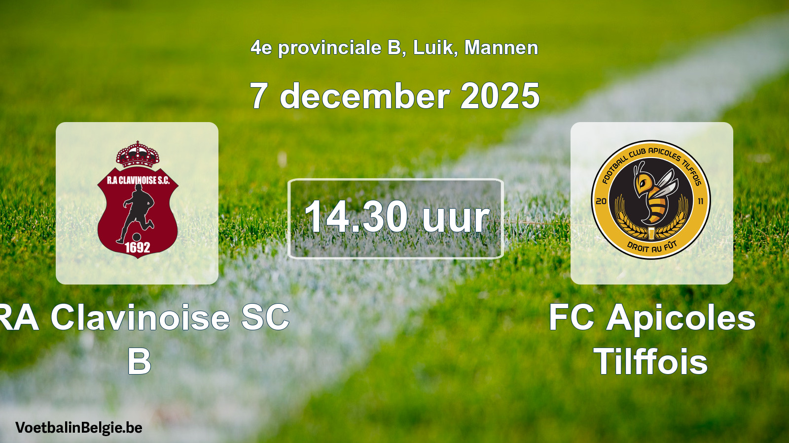 Scheduled match men football: RA Clavinoise SC B - FC Apicoles Tilffois (7 December 2025)