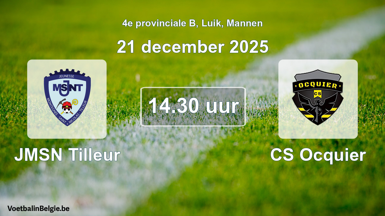 Scheduled match men football: JMSN Tilleur - CS Ocquier (21 December 2025)