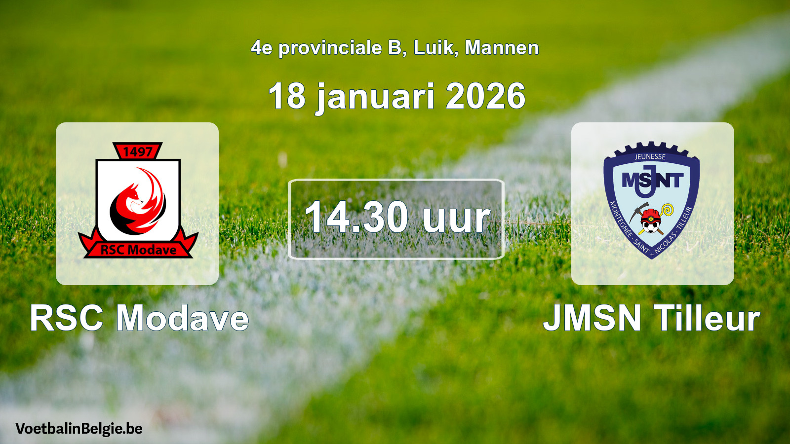 Scheduled match men football: RSC Modave - JMSN Tilleur (18 January 2026)