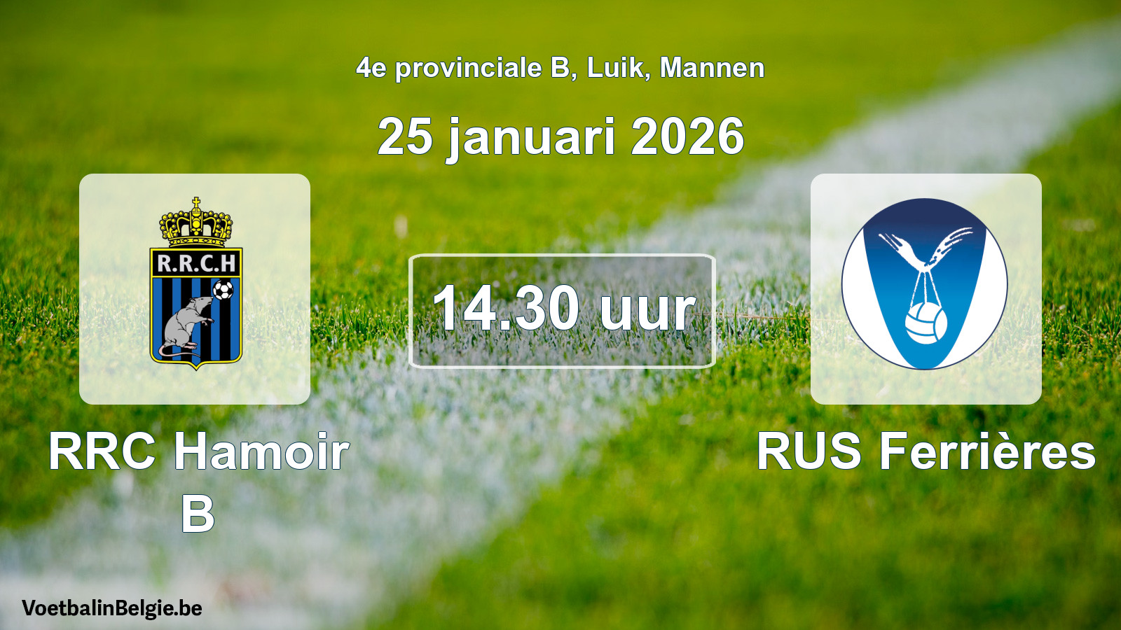 Geplande wedstrijd mannenvoetbal: RRC Hamoir B - RUS Ferrières (25 januari 2026)