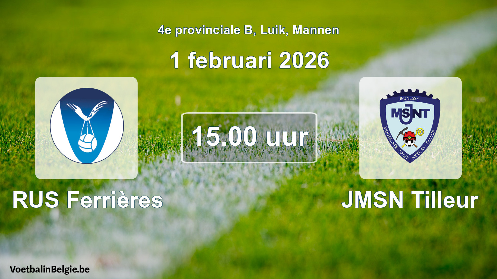 Geplande wedstrijd mannenvoetbal: RUS Ferrières - JMSN Tilleur (1 februari 2026)