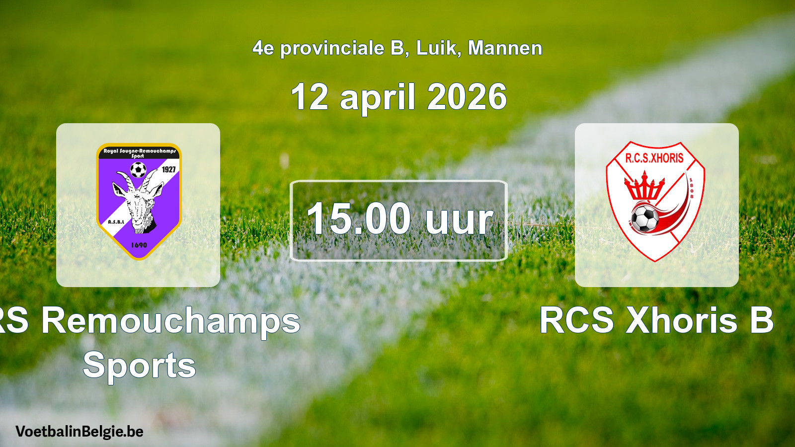 Geplantes Spiel männer-Fußball: RS Remouchamps Sports - RCS Xhoris B (12 April 2026)