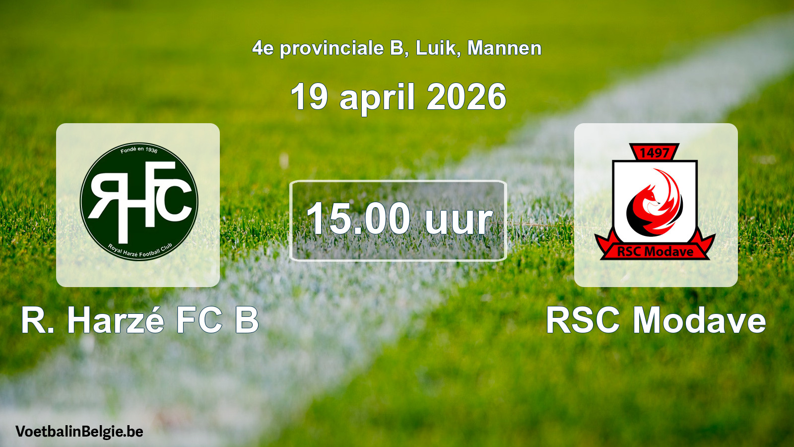 Match prévu football hommes: R. Harzé FC B - RSC Modave (19 avril 2026)