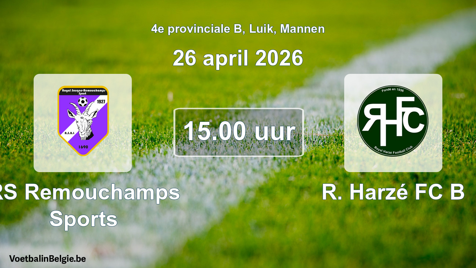 Geplande wedstrijd mannenvoetbal: RS Remouchamps Sports - R. Harzé FC B (26 april 2026)