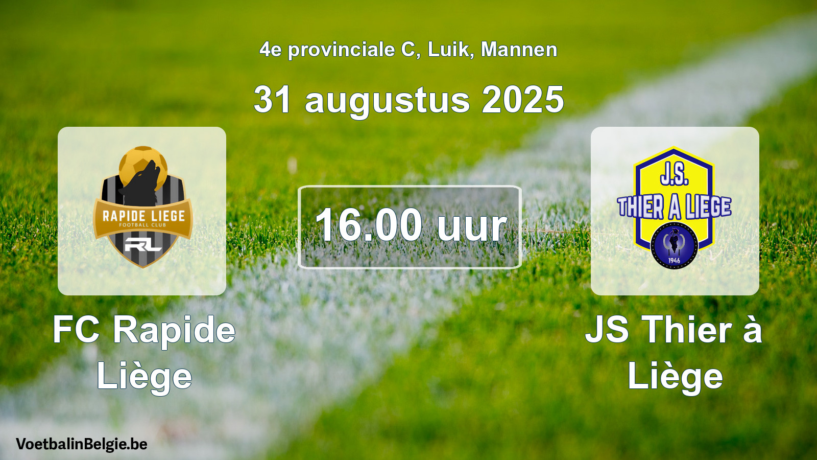Match prévu football hommes: FC Rapide Liège - JS Thier à Liège (31 août 2025)
