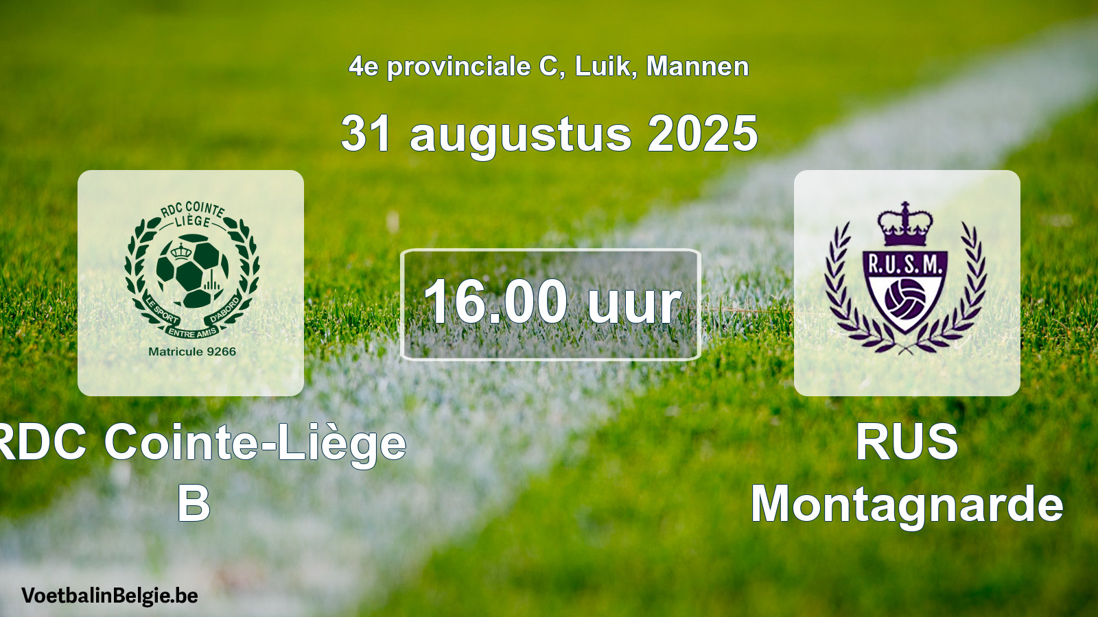Scheduled match men football: RDC Cointe-Liège B - RUS Montagnarde (31 August 2025)