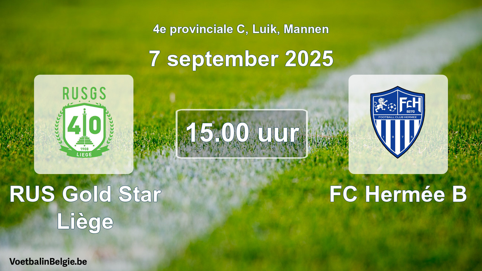 Scheduled match men football: RUS Gold Star Liège - FC Hermée B (7 September 2025)
