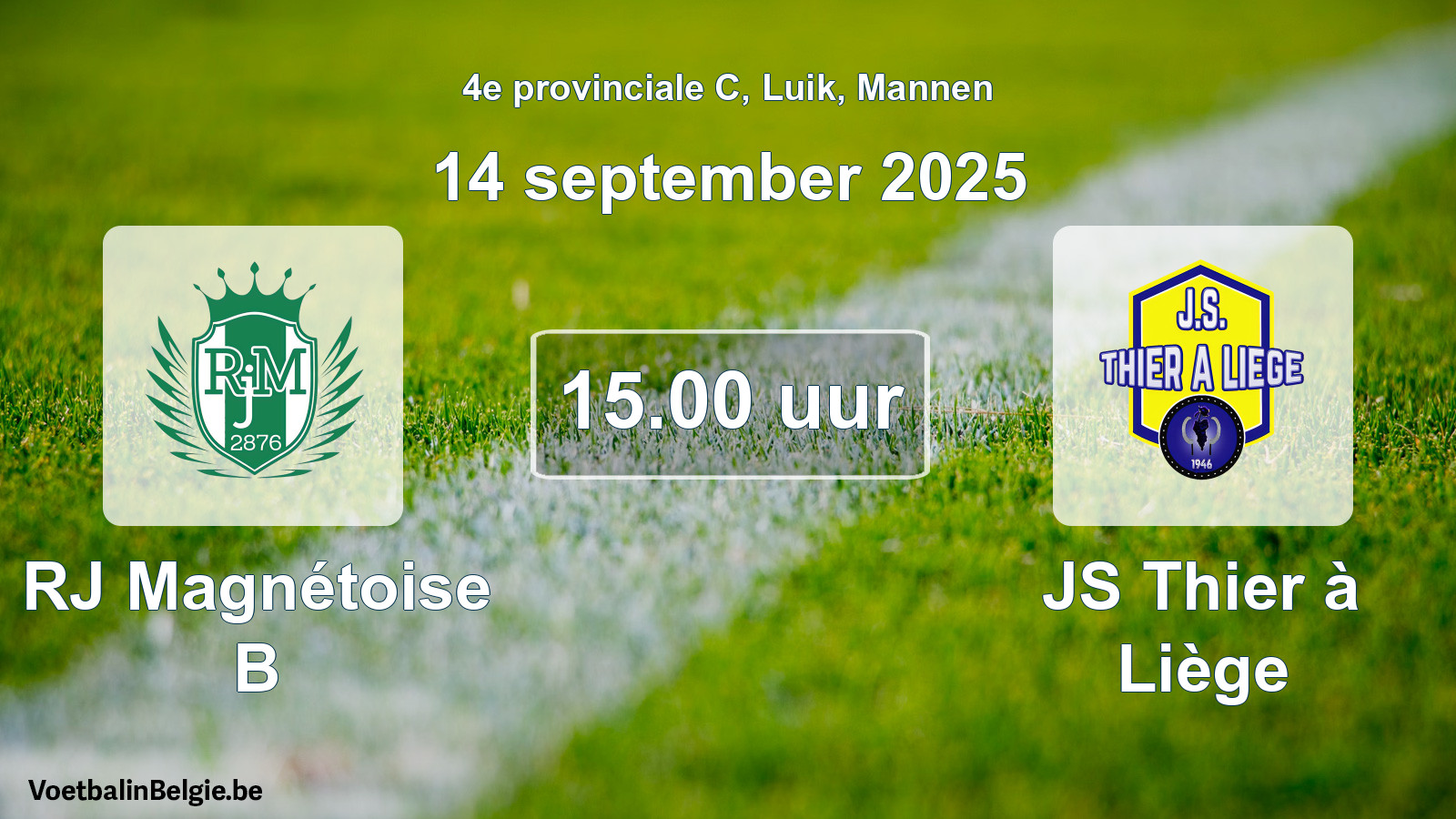 Match prévu football hommes: RJ Magnétoise B - JS Thier à Liège (14 septembre 2025)
