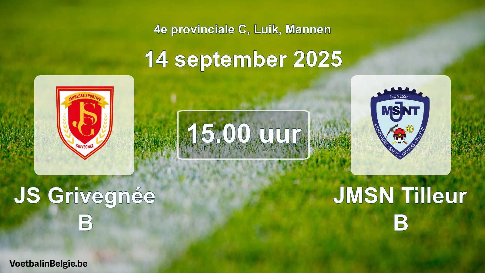 Scheduled match men football: JS Grivegnée B - JMSN Tilleur B (14 September 2025)