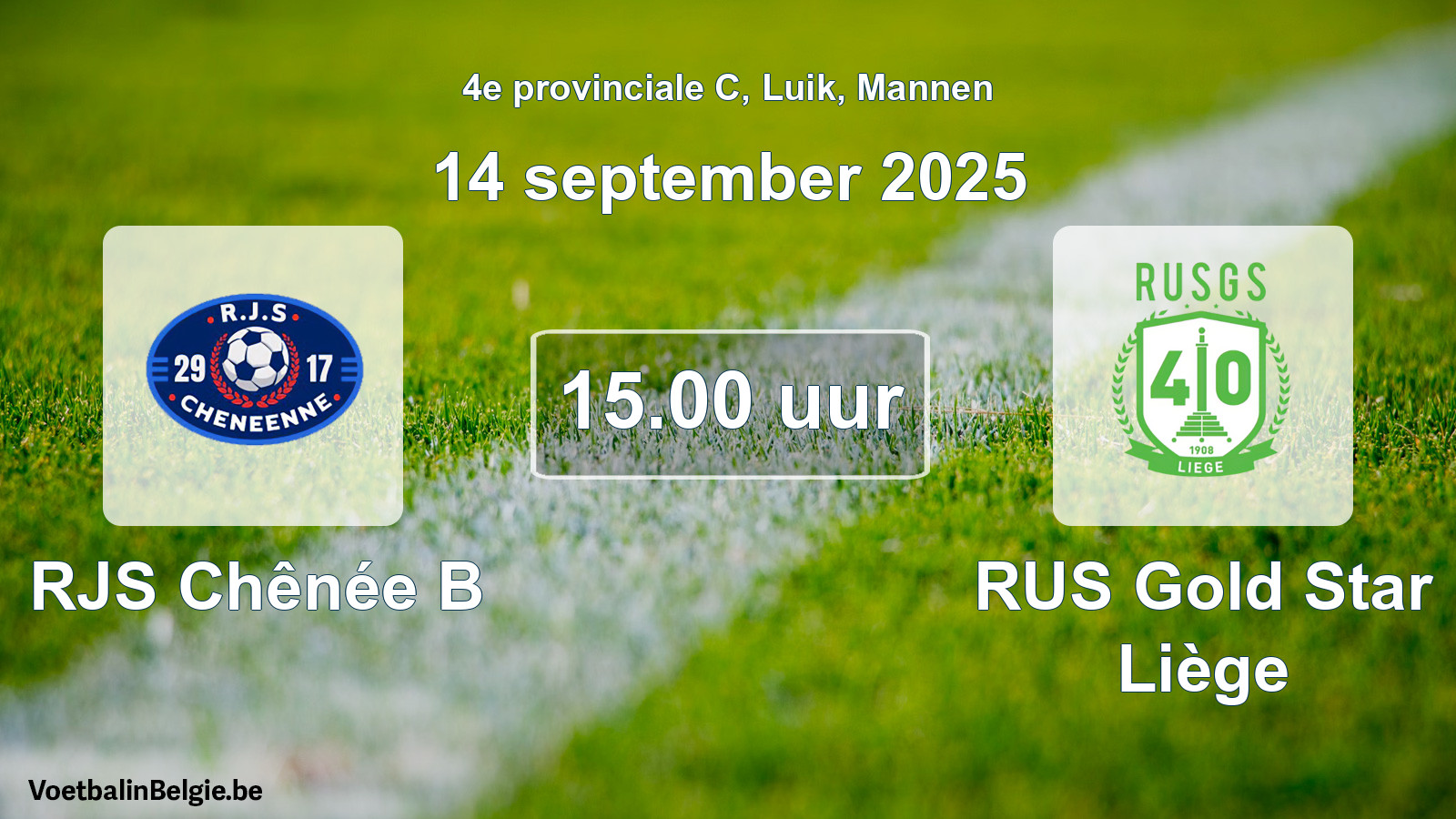 Scheduled match men football: RJS Chênée B - RUS Gold Star Liège (14 September 2025)
