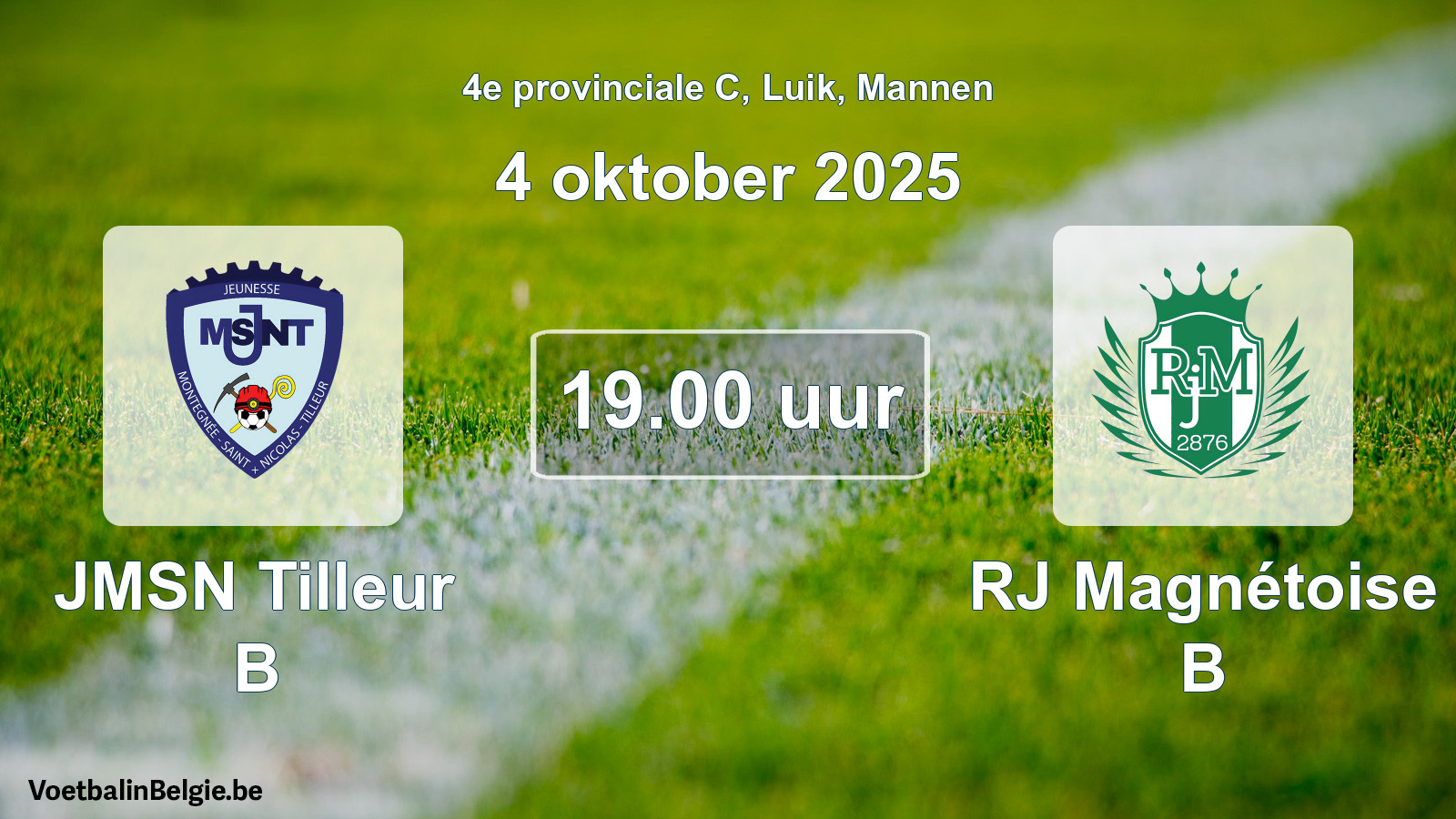 Scheduled match men football: JMSN Tilleur B - RJ Magnétoise B (4 October 2025)