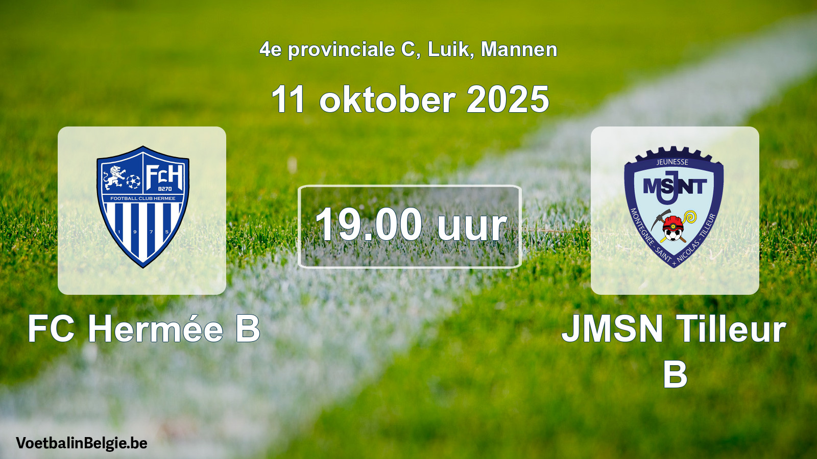 Geplande wedstrijd mannenvoetbal: FC Hermée B - JMSN Tilleur B (11 oktober 2025)