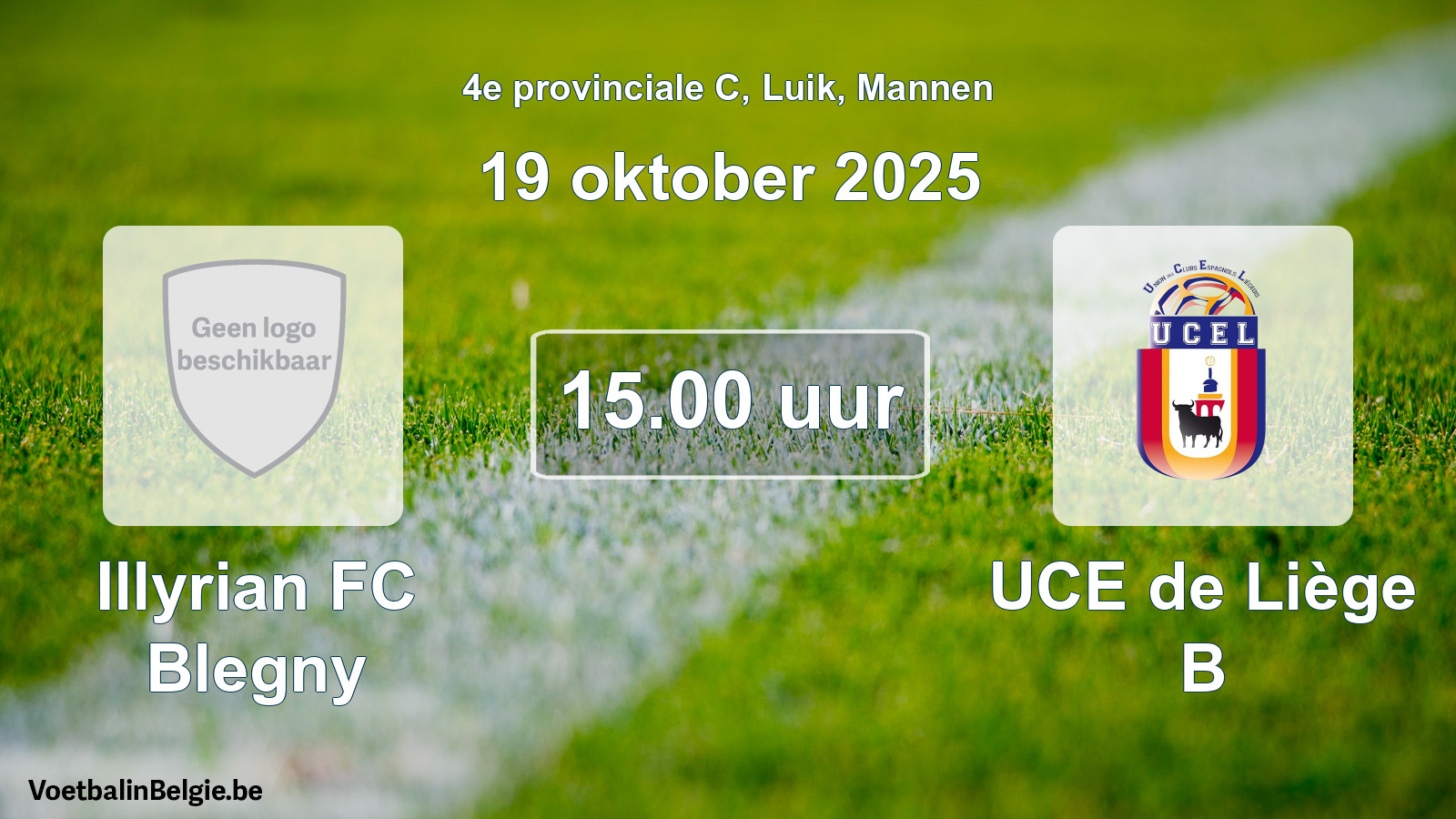 Scheduled match men football: Illyrian FC Blegny - UCE de Liège B (19 October 2025)
