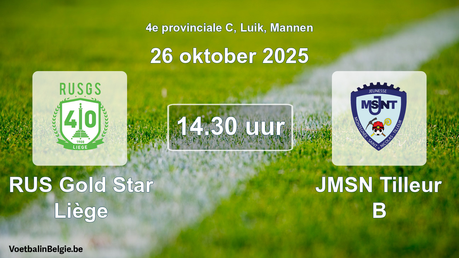 Geplantes Spiel männer-Fußball: RUS Gold Star Liège - JMSN Tilleur B (26 Oktober 2025)