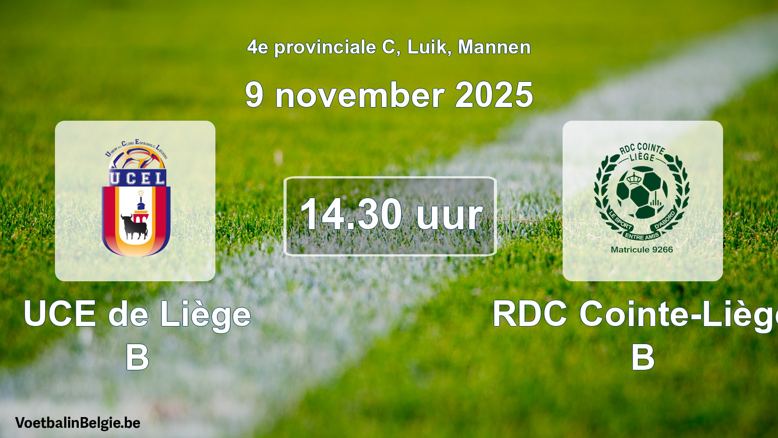 Scheduled match men football: UCE de Liège B - RDC Cointe-Liège B (9 November 2025)