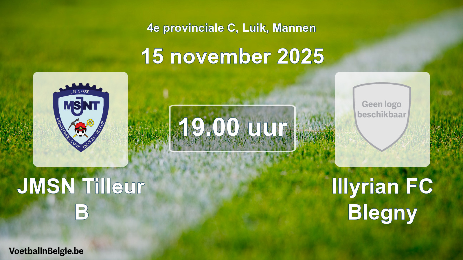 Scheduled match men football: JMSN Tilleur B - Illyrian FC Blegny (15 November 2025)