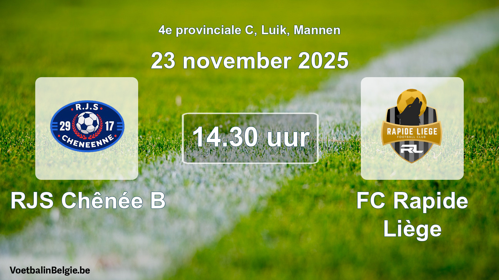 Match prévu football hommes: RJS Chênée B - FC Rapide Liège (23 novembre 2025)