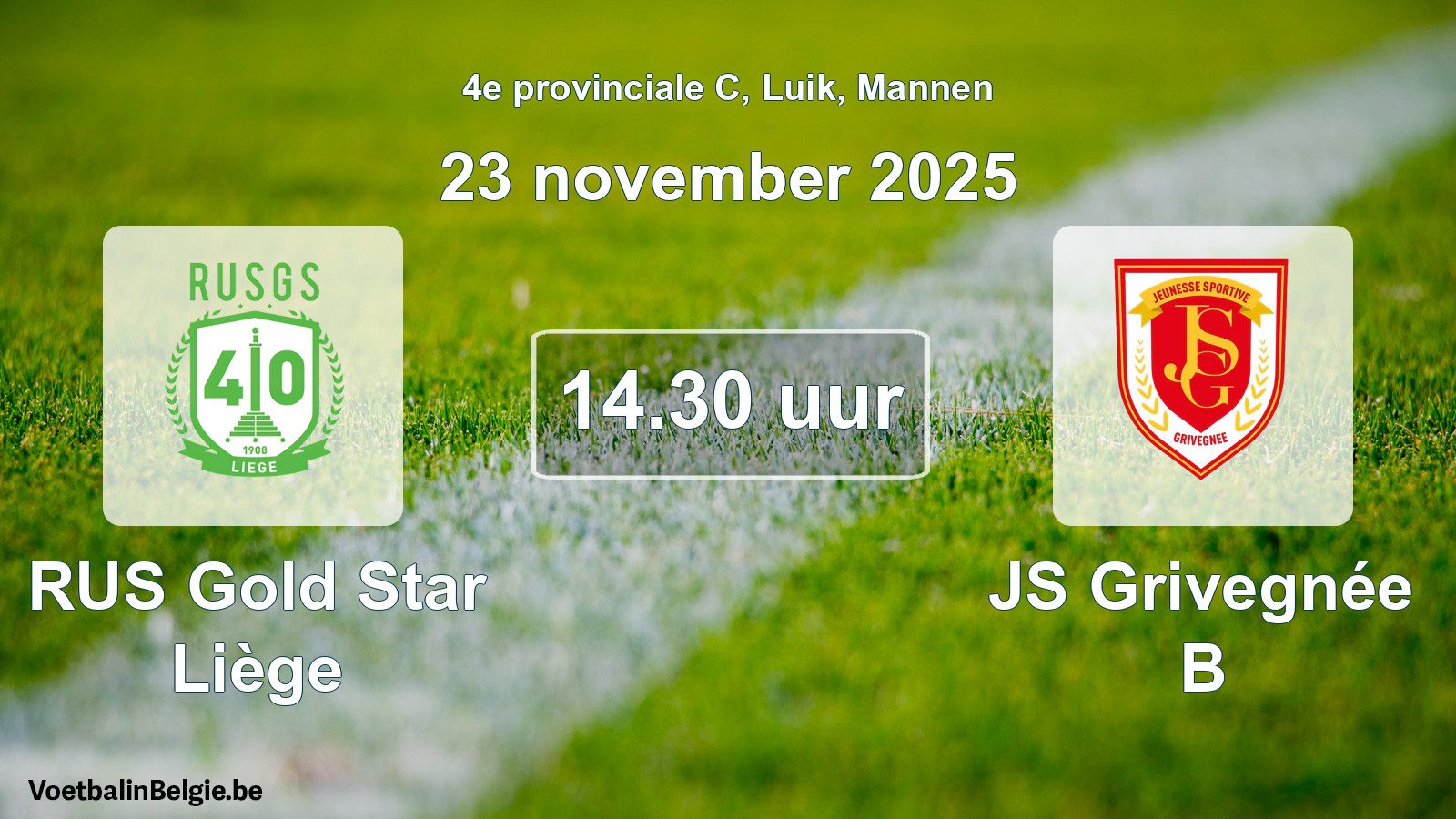 Scheduled match men football: RUS Gold Star Liège - JS Grivegnée B (23 November 2025)
