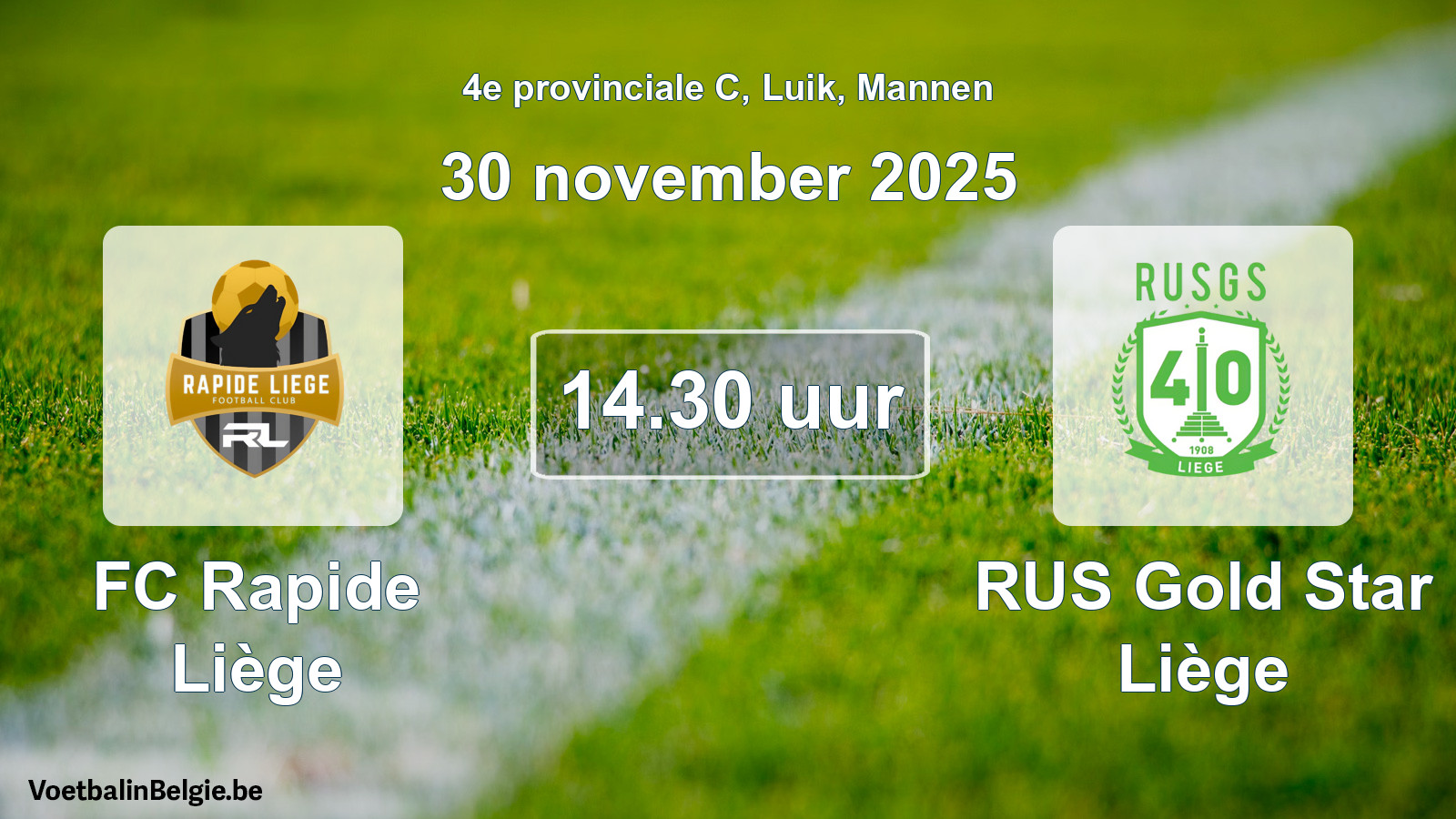 Scheduled match men football: FC Rapide Liège - RUS Gold Star Liège (30 November 2025)