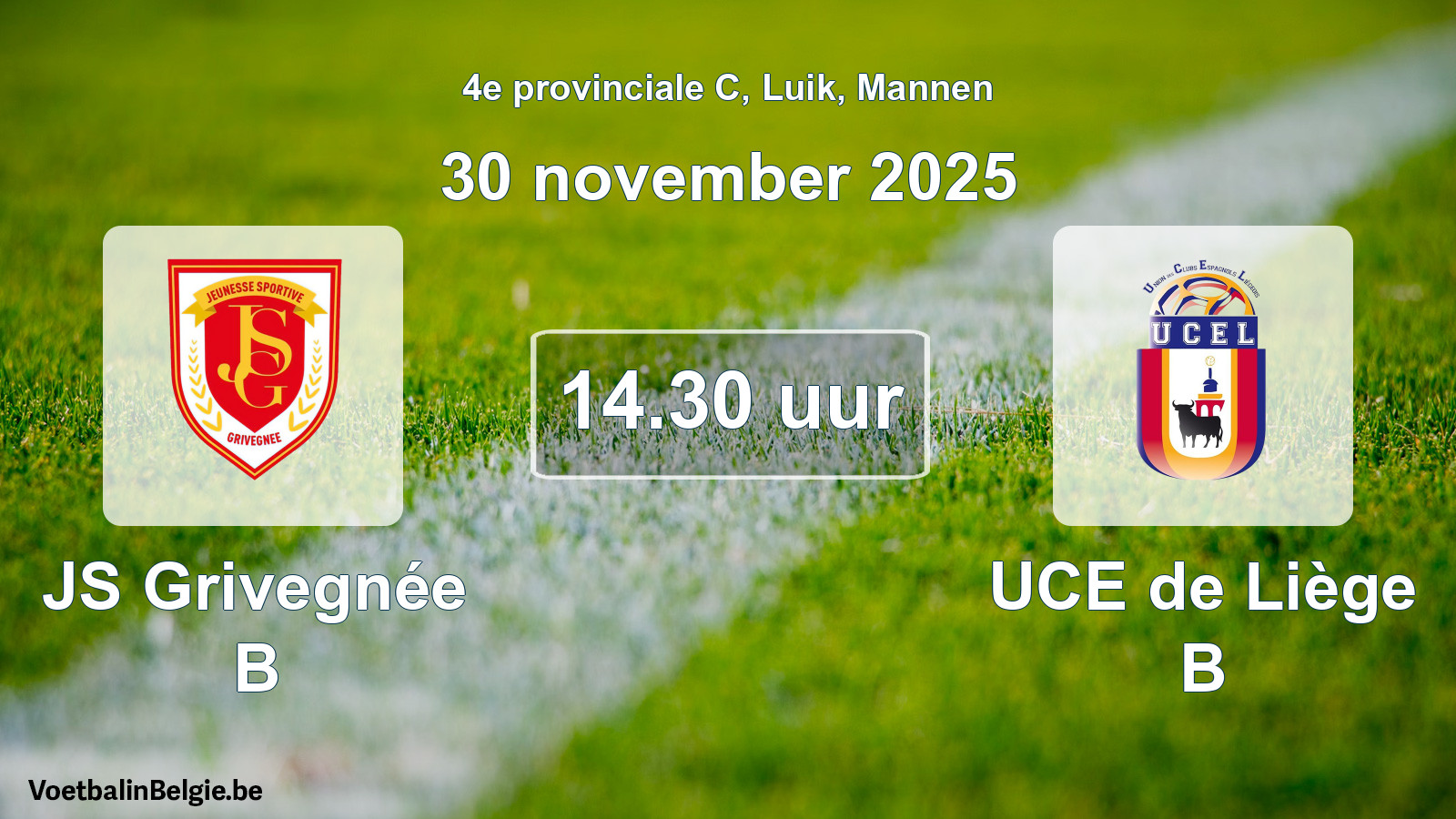 Scheduled match men football: JS Grivegnée B - UCE de Liège B (30 November 2025)