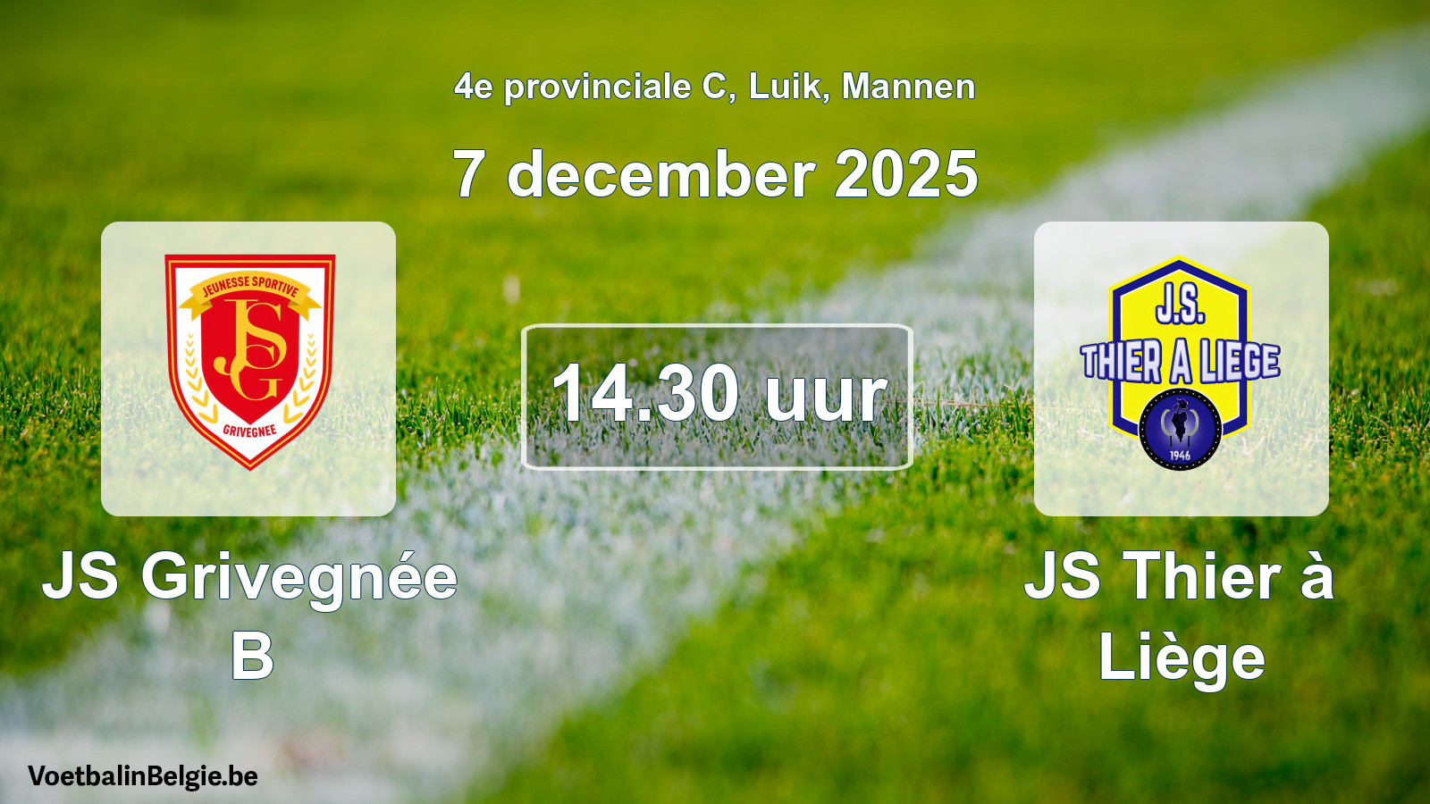 Match prévu football hommes: JS Grivegnée B - JS Thier à Liège (7 décembre 2025)