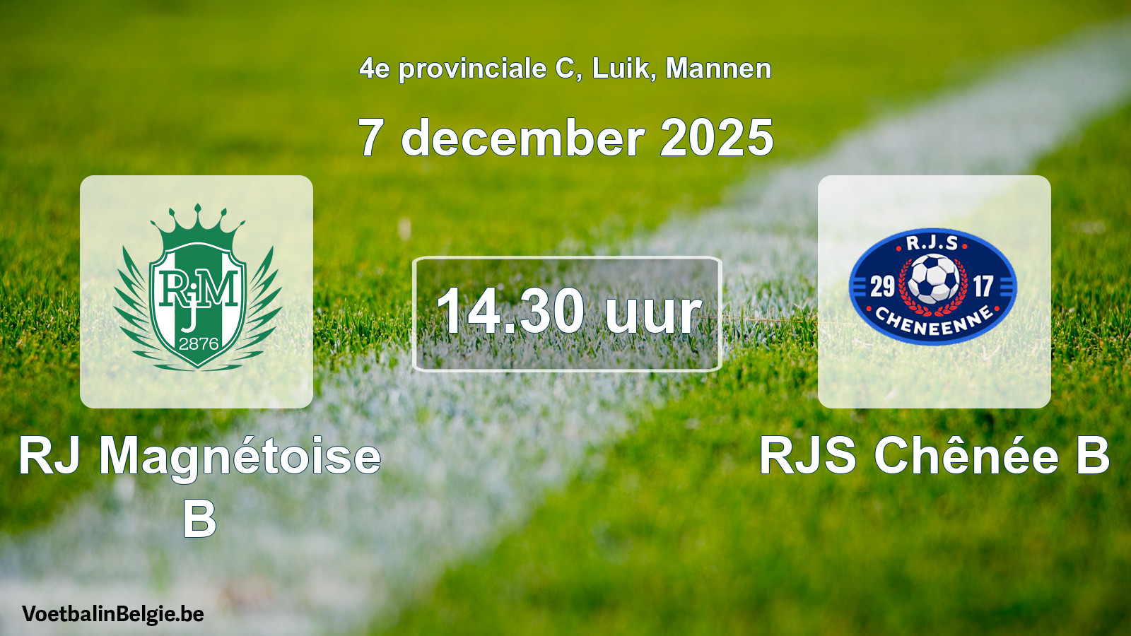 Match prévu football hommes: RJ Magnétoise B - RJS Chênée B (7 décembre 2025)