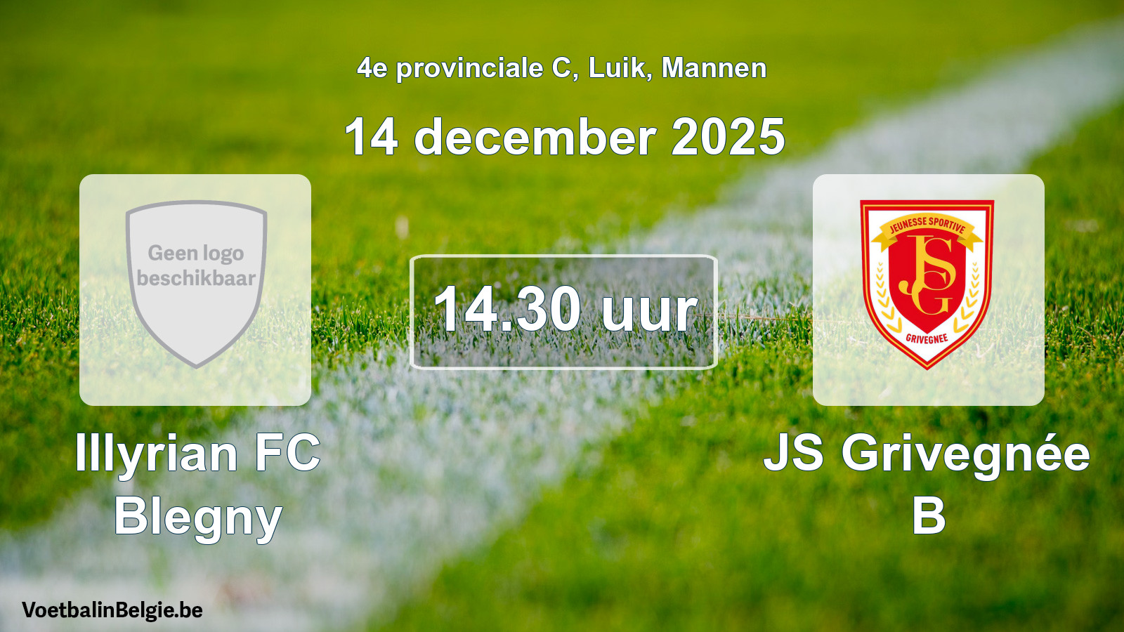 Match prévu football hommes: Illyrian FC Blegny - JS Grivegnée B (14 décembre 2025)