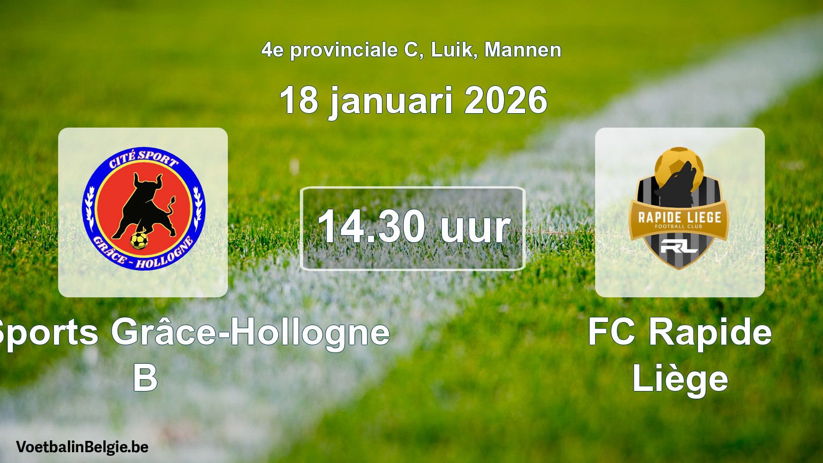 Geplantes Spiel männer-Fußball: Cité Sports Grâce-Hollogne B - FC Rapide Liège (18 Januar 2026)