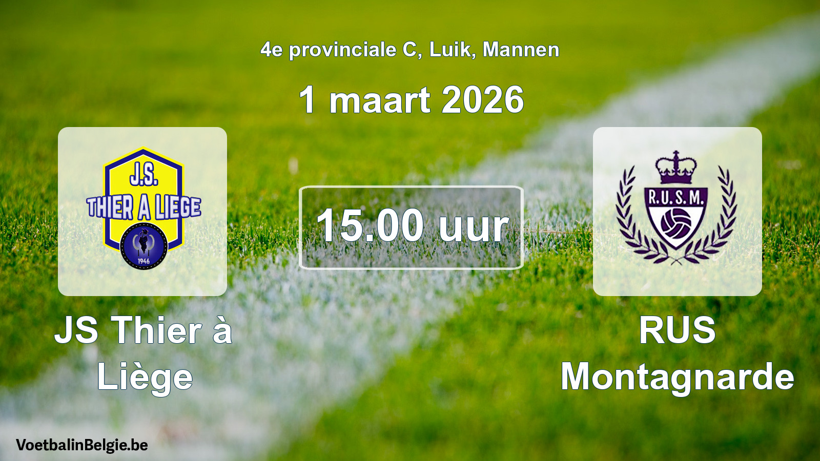 Match prévu football hommes: JS Thier à Liège - RUS Montagnarde (1 mars 2026)