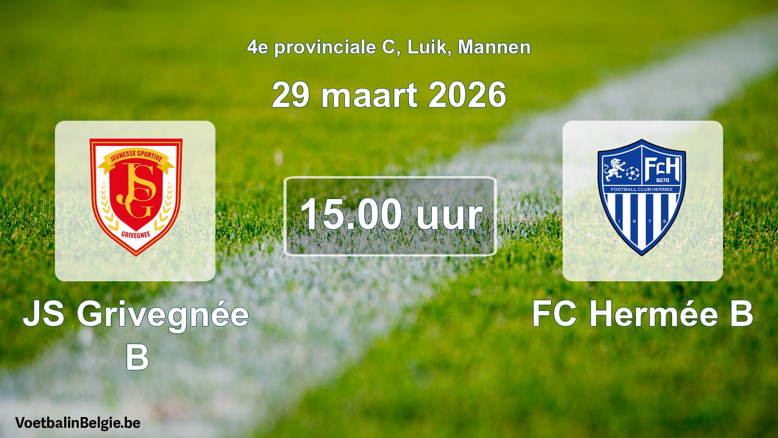 Scheduled match men football: JS Grivegnée B - FC Hermée B (29 March 2026)