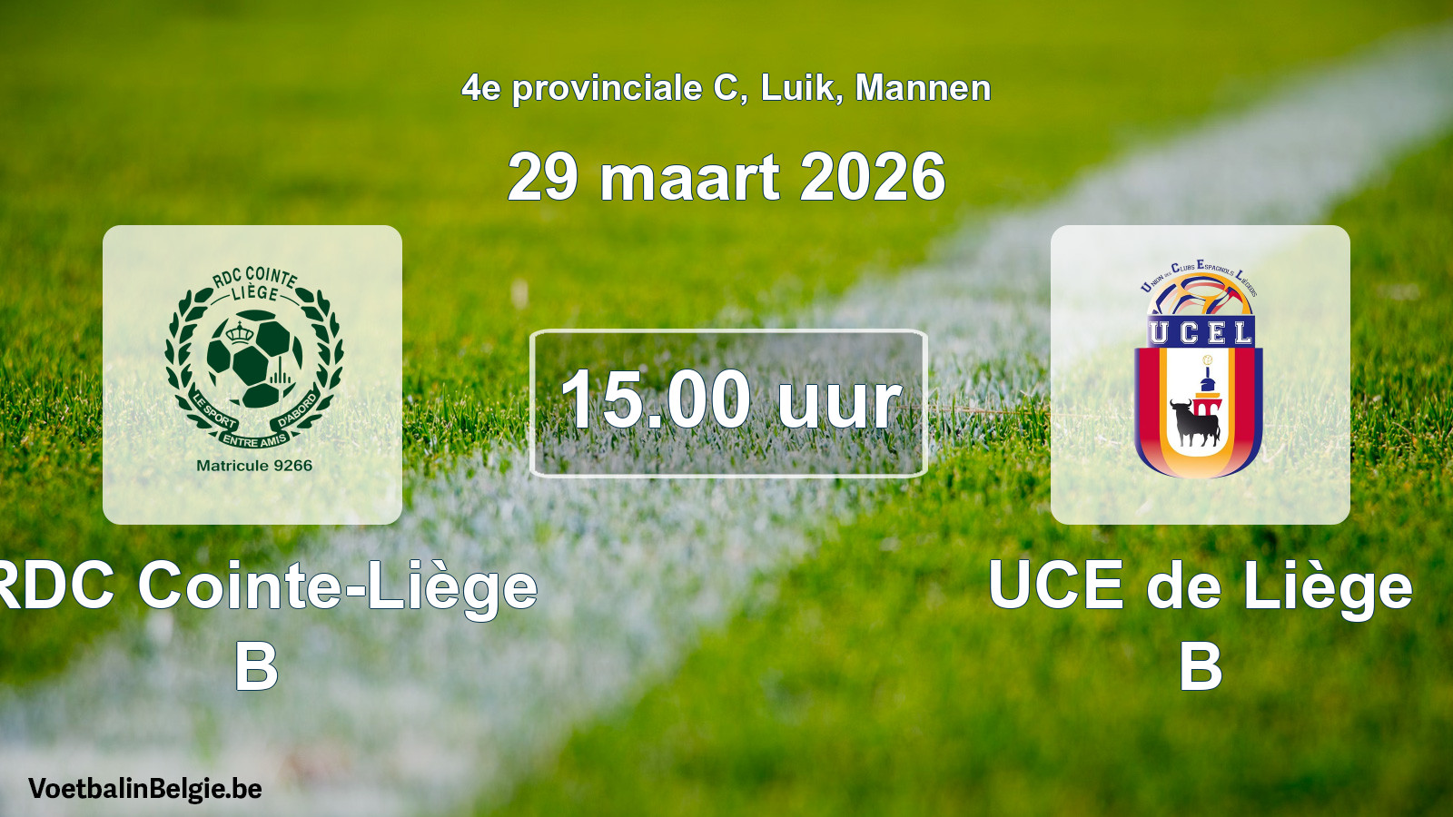 Scheduled match men football: RDC Cointe-Liège B - UCE de Liège B (29 March 2026)