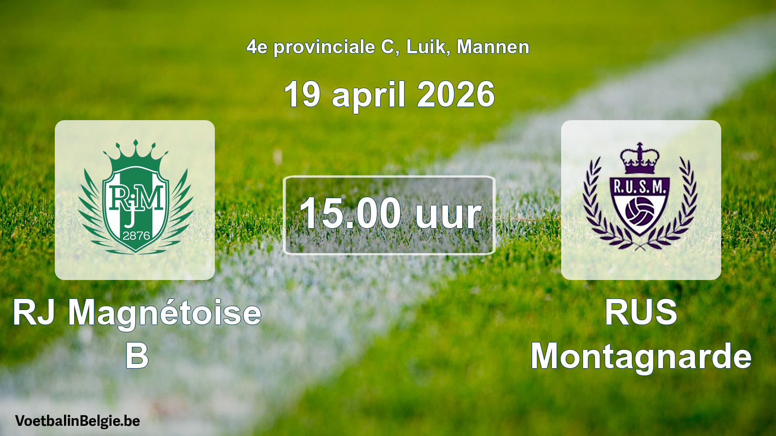 Scheduled match men football: RJ Magnétoise B - RUS Montagnarde (19 April 2026)